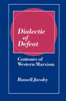 Dialectic Of Defeat