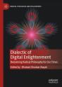 Dialectic Of Digital Enlightenment - Preview