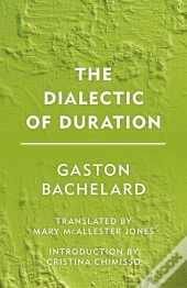 Dialectic Of Duration