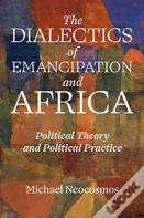 Dialectic Of Emancipation In Africa