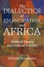 Dialectic Of Emancipation In Africa - Preview