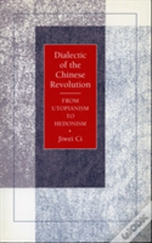 Dialectic Of The Chinese Revolution