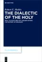 Dialectic Of The Holy - Preview