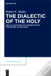 Dialectic Of The Holy