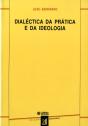 Dialéctica da Prática e da Ideologia - Preview