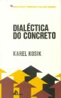 Dialéctica do Concreto - Preview