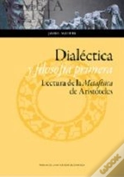 Capa do artigo Dialéctica Y Filosofía Primera. Lectura De La Metafísica De Aristóteles