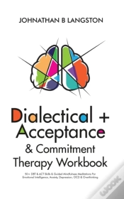 Capa do artigo Dialectical + Acceptance & Commitment Therapy Workbook