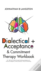 Capa do artigo Dialectical + Acceptance & Commitment Therapy Workbook