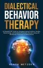 Dialectical Behavior Therapy - Preview