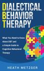 Dialectical Behavior Therapy - Preview