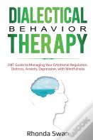 Dialectical Behavior Therapy
