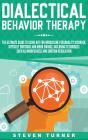 Dialectical Behavior Therapy: The Ultima - Preview