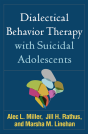 Dialectical Behavior Therapy With Suicidal Adolescents - Preview