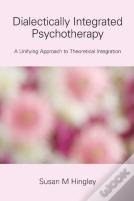 Dialectically Integrated Psychotherapy