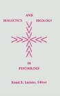 Dialectics And Ideology In Psychology - Preview