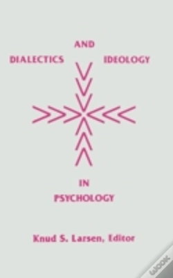 Capa do artigo Dialectics And Ideology In Psychology