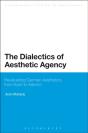 Dialectics Of Aesthetic Agency - Preview