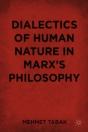 Dialectics Of Human Nature In Marx'S Philosophy - Preview