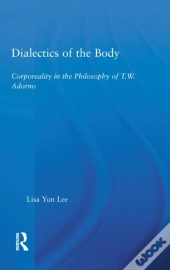 Dialectics Of The Body