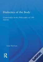 Dialectics Of The Body