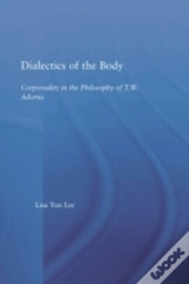 Dialectics Of The Body