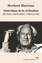 Dialectique De La Civilisation : Marxisme, Psychanalyse, Critique Sociale - Preview