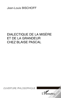 Capa do artigo Dialectique De La Misère Et De La Grandeur Chez Blaise Pascal