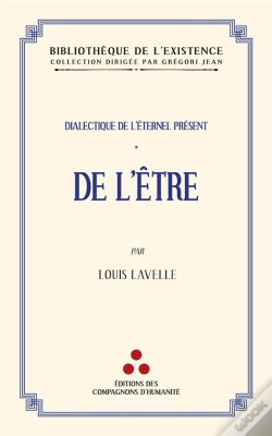 Capa do artigo Dialectique De L'Éternel Présent Tome 1 : De L'Être