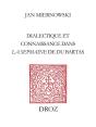 Dialectique Et Connaissance Dans "La Sepmaine" De Du Bartas : " Discours Sur Discours Infiniment Div - Preview