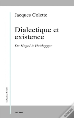 Capa do artigo Dialectique Et Existence - De Hegel A Heidegger