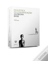 Dialética da Colonização