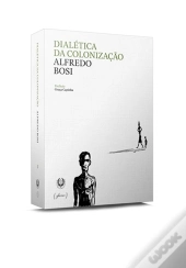 Dialética da Colonização