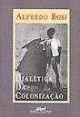 Dialética da Colonização - Preview