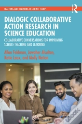 Dialogic Collaborative Action Research In Science Education