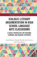 Dialogic Literary Argumentation In High School Language Arts Classrooms