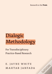 Dialogic Methodology For Transdisciplinary Practice-Based Research