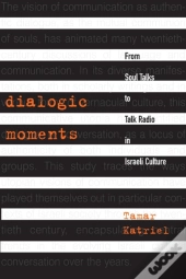 Dialogic Moments