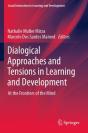 Dialogical Approaches And Tensions In Learning And Development - Preview