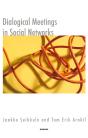 Dialogical Meetings In Social Networks - Preview