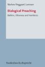 Dialogical Preaching: Bakhtin, Otherness And Homiletics - Preview