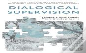 Dialogical Supervision