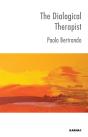 Dialogical Therapist: Dialogue In Systemic Practice - Preview
