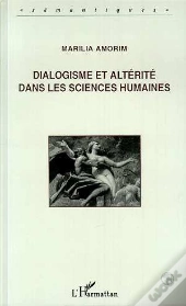 Dialogisme Et Alterite Dans Les Sciences Humaines