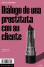 Dialogo De Una Prostituta Con Su Cliente - Preview