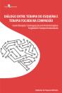Diálogo Entre Terapia Do Esquema E Terapia Focada Na Compaixão - Preview