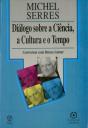 Diálogo sobre a Ciência, a Cultura e o Tempo - Preview