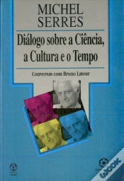 Capa do artigo Diálogo sobre a Ciência, a Cultura e o Tempo