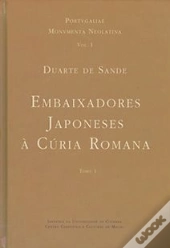 Diálogo sobre a Missão dos Embaixadores Japoneses à Cúria Romana (Volume I e II)