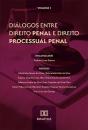 Diálogos Entre Direito Penal E Direito Processual Penal - Preview